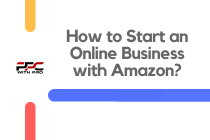 how to start an online business with amazon