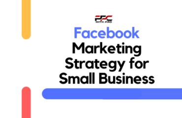 Facebook Marketing Strategy for Small Business