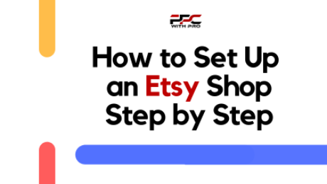 How to Set Up an Etsy Shop Step by Step