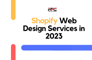 Shopify Web Design Services in 2023